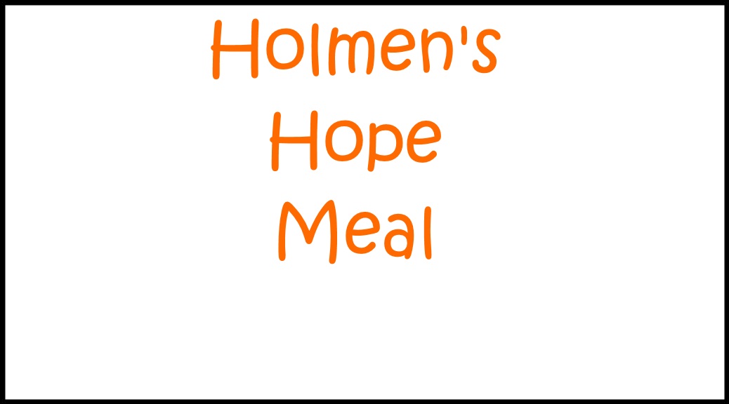 Holmen's Hope Meal